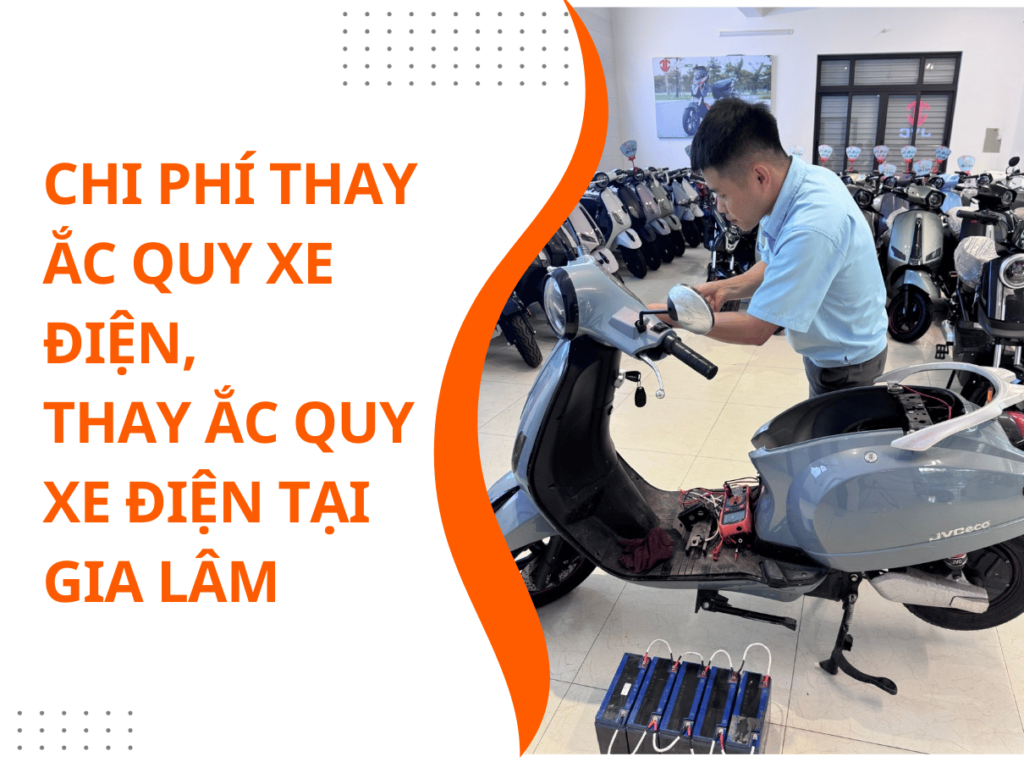 Chi phí thay ắc quy xe điện, thay ắc quy xe điện tại Gia Lâm