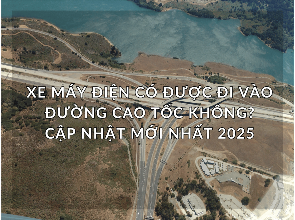 Xe máy điện có được đi vào đường cao tốc không?